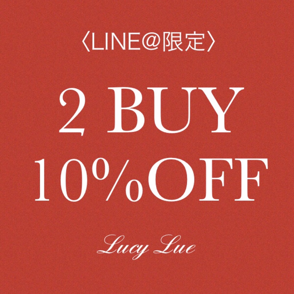 LINE@限定2BUY10％OFF開催♡